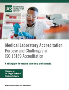 Medical Laboratory Accreditation Purpose and Challenges in ISO 15189 Accreditation